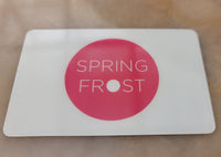 SPRING FROST BOUTIQUE Gift Card $25.00 Gift Card SPRING FROST Boutique